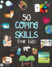 FREE PDF DOWNLOAD OF 50 COPING SKILLS FOR KIDS GUIDE