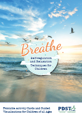 FREE PDF DOWNLOAD OF BREATHE: SELF-REGULATION AND RELAXATION TECHNIQUES FOR CHILDREN, PRINTABLE ACTIVITY CARDS AND GUIDED VISUALISATIONS