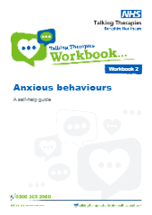 Free Anxious Behaviours: A Self-help Guide Workbook