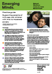 Free Practice Guide: Supporting Parents of 4-8-year-old Children with Mild to Moderate Anxiety