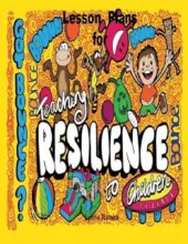 Lesson Plans for Teaching Resilience to Children free pdf download book